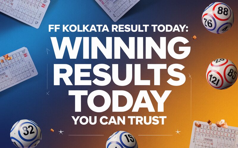FF Kolkata Result Today